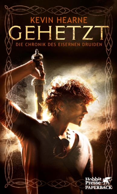 Gehetzt : Die Chronik des Eisernen Druiden 1, EPUB eBook