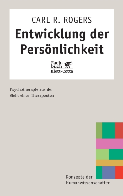 Entwicklung der Personlichkeit (Konzepte der Humanwissenschaften) : Psychotherapie aus der Sicht eines Therapeuten, EPUB eBook