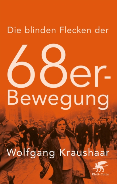 Die blinden Flecken der 68er Bewegung, EPUB eBook