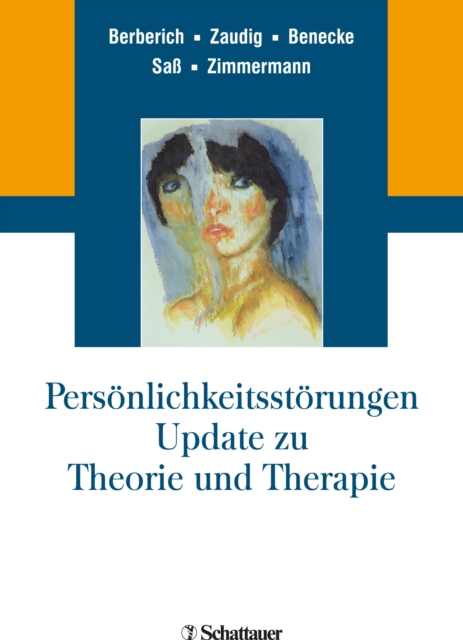 Personlichkeitsstorungen. Update zu Theorie und Therapie, EPUB eBook