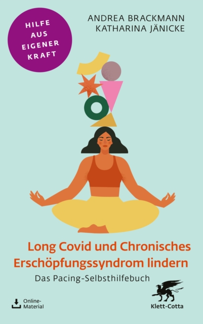 Long Covid und Chronisches Erschopfungssyndrom lindern : Das Pacing-Selbsthilfebuch, EPUB eBook