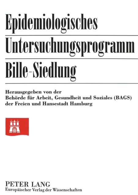 Epidemiologisches Untersuchungsprogramm Bille-Siedlung, Paperback Book