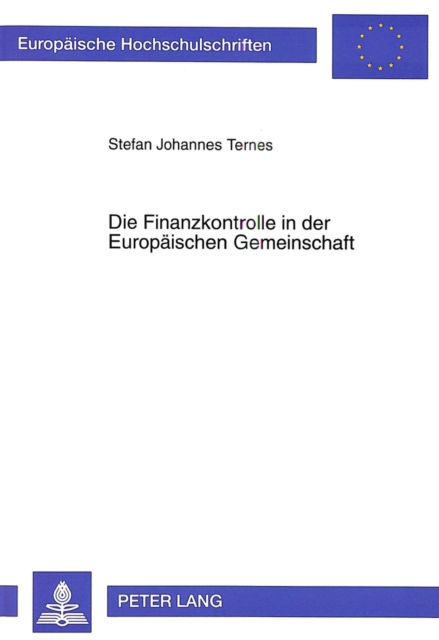 Die Finanzkontrolle in der Europaeischen Gemeinschaft, Paperback Book