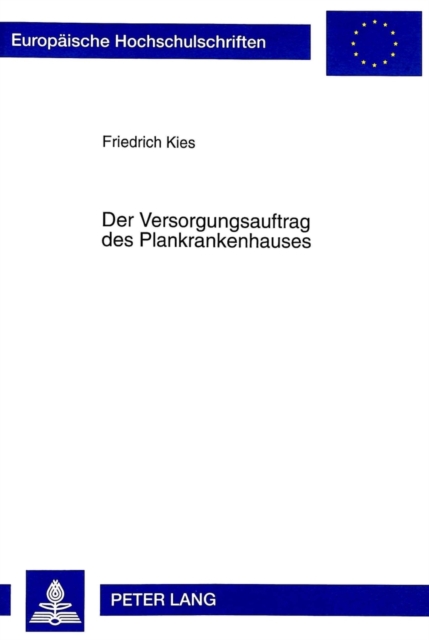 Der Versorgungsauftrag Des Plankrankenhauses, Paperback / softback Book