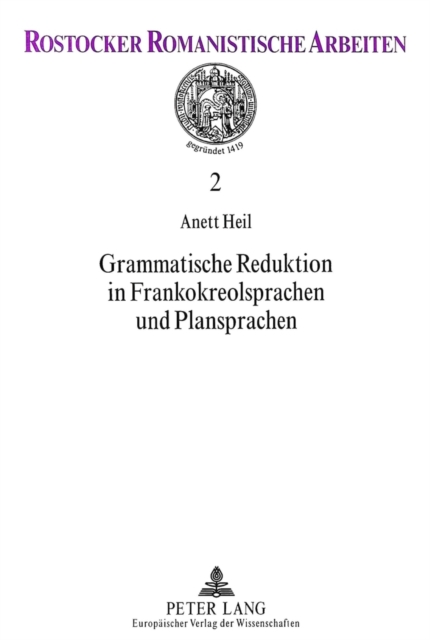 Grammatische Reduktion in Frankokreolsprachen und Plansprachen, Paperback Book