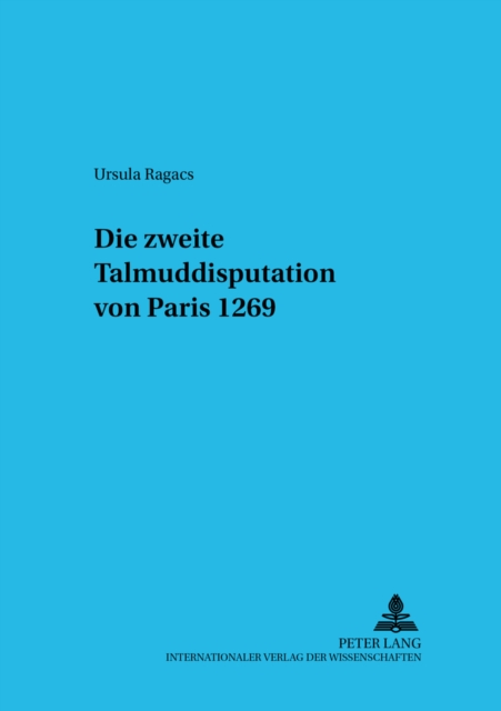 Die Zweite Talmuddisputation Von Paris 1269, Paperback / softback Book