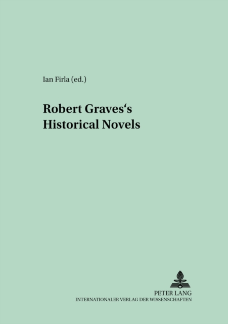Robert Graves's Historical Novels, Paperback / softback Book