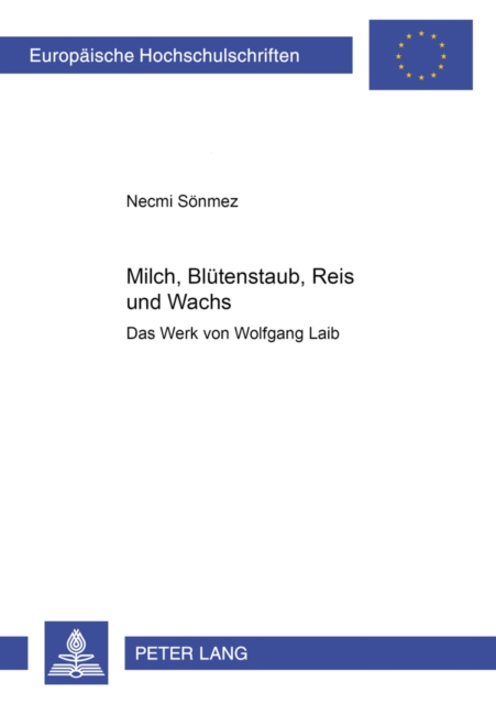 Milch, Bluetenstaub, Reis Und Wachs : Das Werk Von Wolfgang Laib, Paperback / softback Book