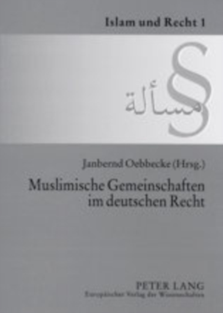 Muslimische Gemeinschaften Im Deutschen Recht, Paperback / softback Book