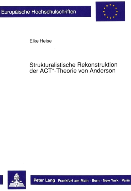Strukturalistische Rekonstruktion der ACT*-Theorie von Anderson, Paperback Book