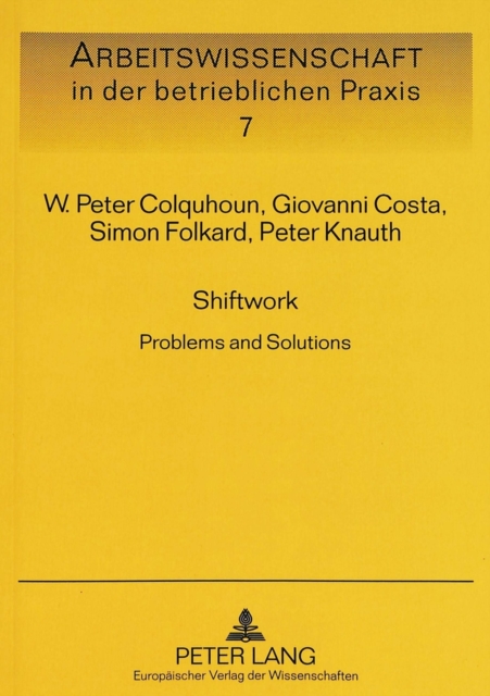 Shiftwork : Problems and Solutions, Paperback / softback Book