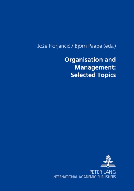Organisation and Management: Selected Topics, Hardback Book