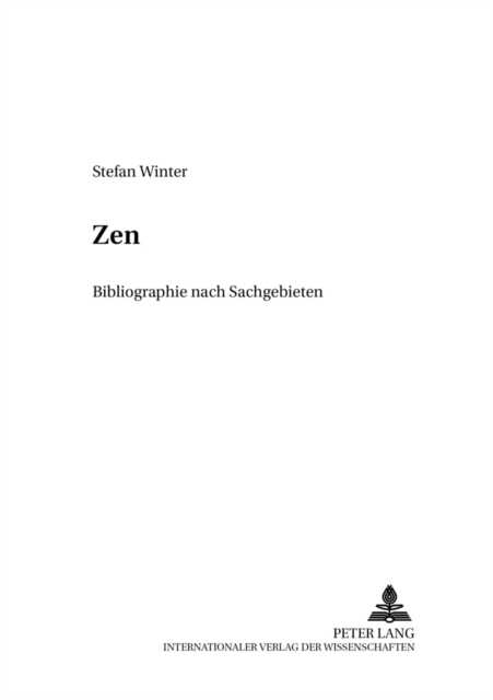 Zen : Bibliographie nach Sachgebieten, Paperback Book
