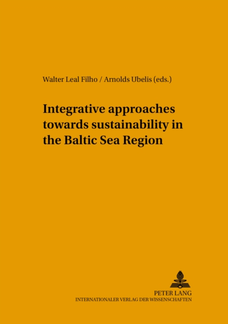 Integrative Approaches Towards Sustainability in the Baltic Sea Region, Paperback / softback Book