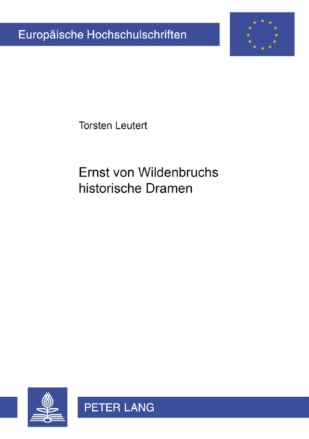 Ernst Von Wildenbruchs Historische Dramen, Paperback / softback Book