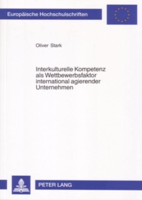 Interkulturelle Kompetenz ALS Wettbewerbsfaktor International Agierender Unternehmen, Paperback / softback Book
