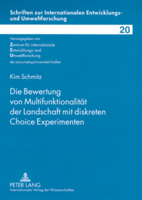 Die Bewertung Von Multifunktionalitaet Der Landschaft Mit Diskreten Choice Experimenten, Paperback / softback Book