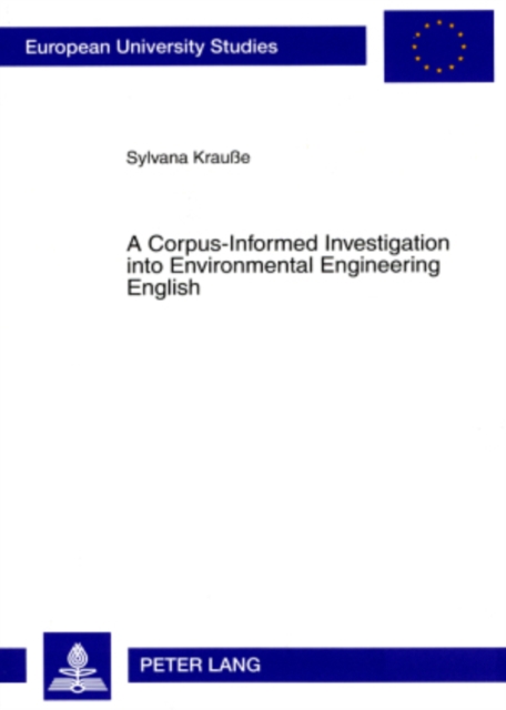A Corpus-Informed Investigation into Environmental Engineering English, Paperback / softback Book