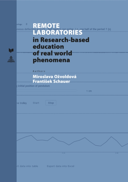 Remote Laboratories : in Research-based education of real world phenomena, Hardback Book