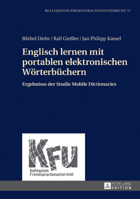 Englisch lernen mit portablen elektronischen Woerterbuechern : Ergebnisse der Studie Mobile Dictionaries, EPUB eBook