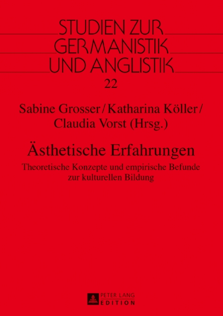 Aesthetische Erfahrungen : Theoretische Konzepte und empirische Befunde zur kulturellen Bildung, EPUB eBook