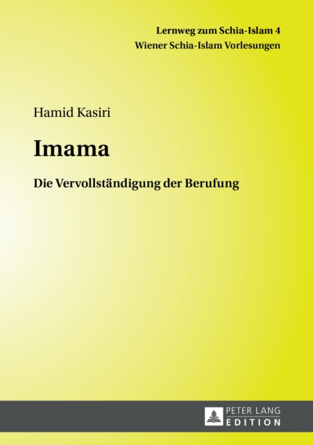 Imama : Die Vervollstaendigung der Berufung, PDF eBook