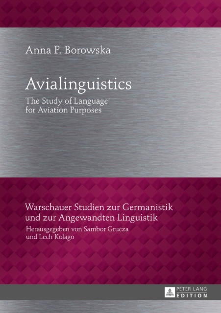 Avialinguistics : The Study of Language for Aviation Purposes, EPUB eBook