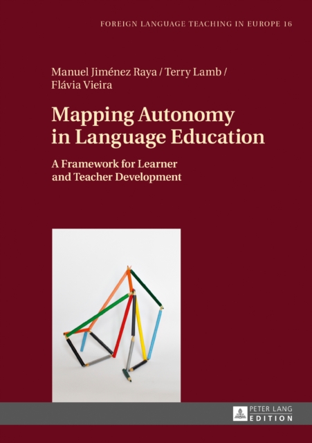 Mapping Autonomy in Language Education : A Framework for Learner and Teacher Development, EPUB eBook