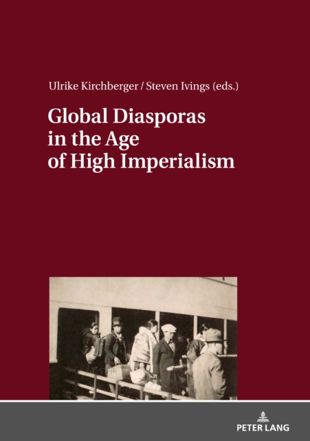 Global Diasporas in the Age of High Imperialism, EPUB eBook
