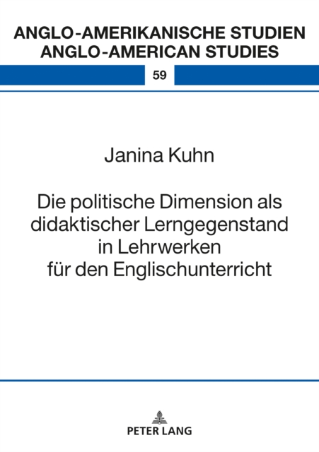 Die politische Dimension als didaktischer Lerngegenstand in Lehrwerken fuer den Englischunterricht, PDF eBook