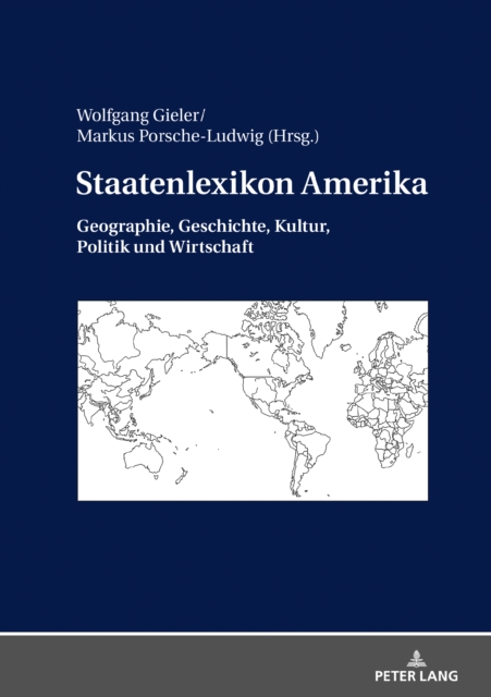 Staatenlexikon Amerika : Geographie, Geschichte, Kultur, Politik und Wirtschaft, EPUB eBook