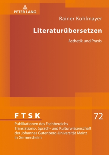 Literaturuebersetzen : Aesthetik und Praxis, EPUB eBook