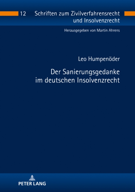 Der Sanierungsgedanke im deutschen Insolvenzrecht, PDF eBook