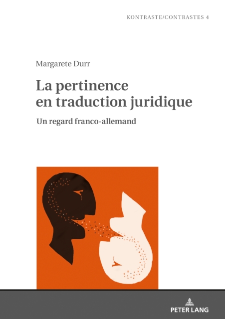 La pertinence en traduction juridique : Un regard franco-allemand, PDF eBook