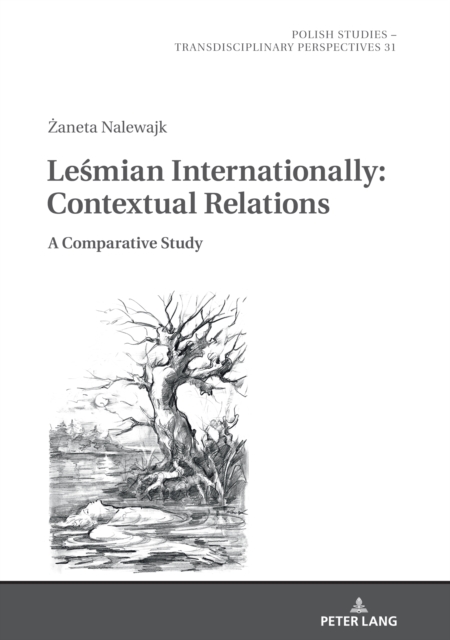 Lesmian Internationally: Contextual Relations : A Comparative Study, EPUB eBook
