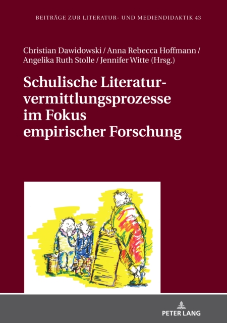 Schulische Literaturvermittlungsprozesse im Fokus empirischer Forschung, PDF eBook