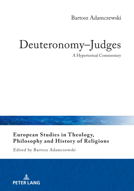 Deuteronomy-Judges : A Hypertextual Commentary, PDF eBook