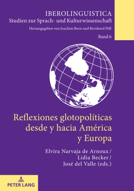 Reflexiones glotopoliticas desde y hacia America y Europa, EPUB eBook