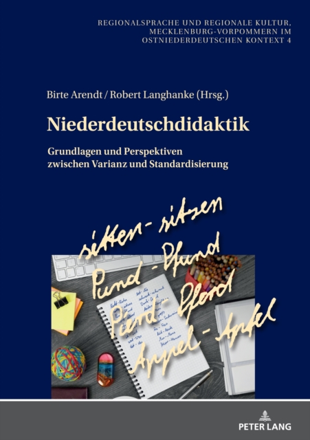 Niederdeutschdidaktik : Grundlagen und Perspektiven zwischen Varianz und Standardisierung, PDF eBook