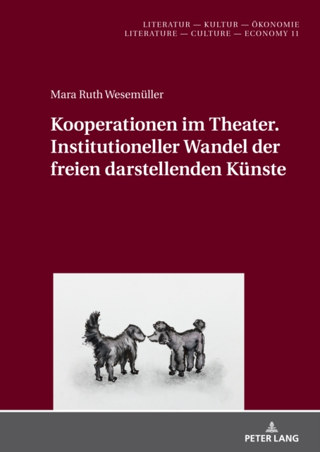 Kooperationen im Theater. Institutioneller Wandel der freien darstellenden Kuenste, EPUB eBook