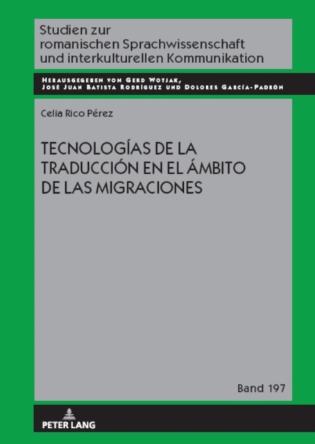 Tecnologias de la traduccion en el ambito de las migraciones, PDF eBook