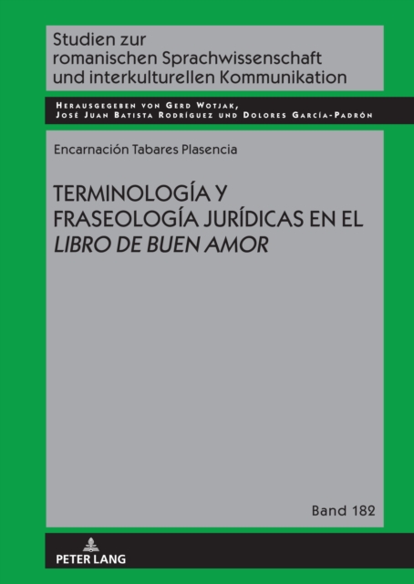 TERMINOLOGIA Y FRASEOLOGIA JURIDICAS EN EL LIBRO DE BUEN AMOR, EPUB eBook