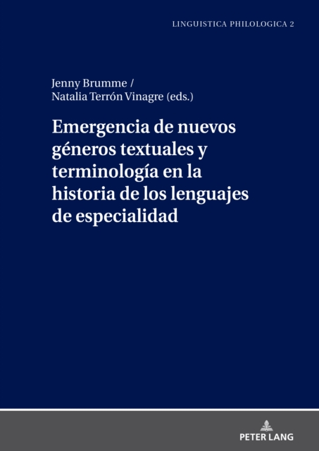 Emergencia de Nuevos G?neros Textuales Y Terminolog?a En La Historia de Los Lenguajes de Especialidad, Hardback Book