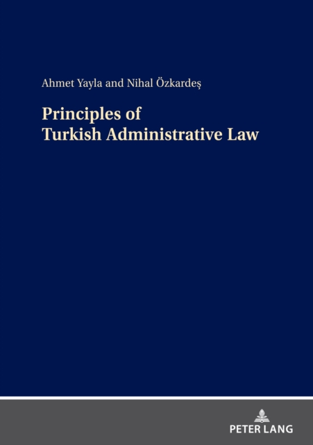 Principles of Turkish Administrative Law, EPUB eBook