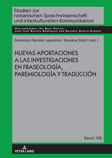 Nuevas aportaciones a las investigaciones en fraseologia, paremiologia y traduccion, PDF eBook