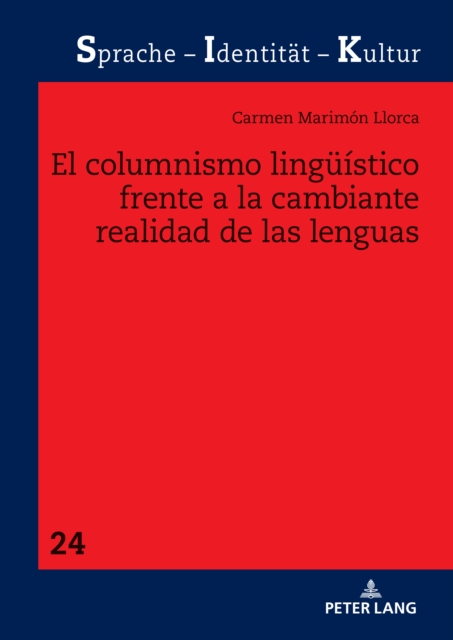 El columnismo lingueistico frente a la cambiante realidad de las lenguas, EPUB eBook