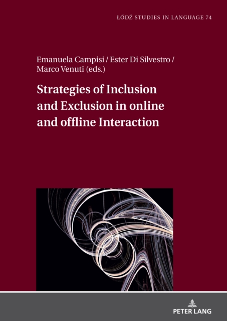 Strategies of Inclusion and Exclusion in online and offline Interaction, PDF eBook
