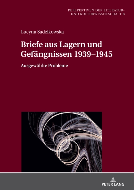 Briefe aus Lagern und Gefaengnissen 1939-1945 : Ausgewaehlte Probleme, EPUB eBook