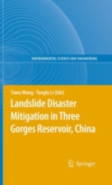 Landslide Disaster Mitigation in Three Gorges Reservoir, China, PDF eBook