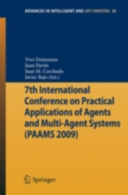 7th International Conference on Practical Applications of Agents and Multi-Agent Systems (PAAMS'09), PDF eBook